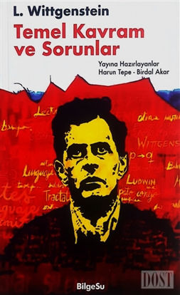 L. Wittgenstein: Temel Kavram ve Sorunlar
